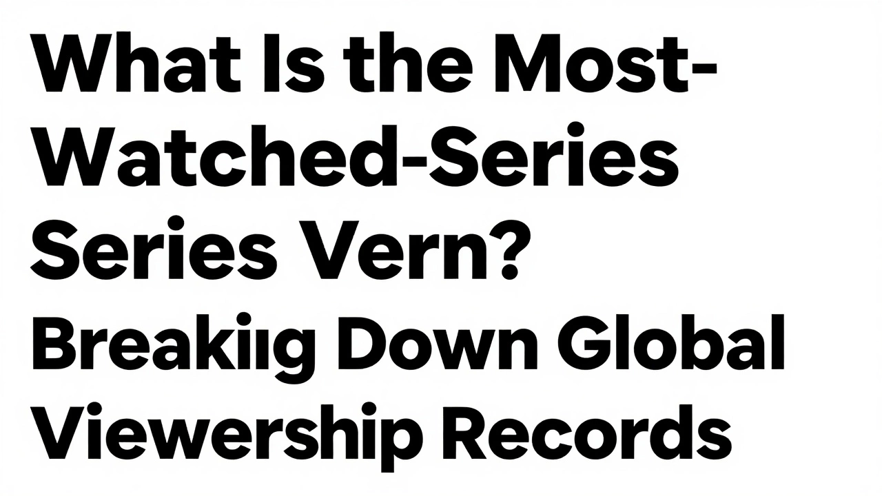 What Is the Most-Watched Series Ever? Breaking Down Global Viewership Records